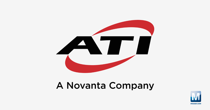強強聯(lián)手！貿(mào)澤電子攜手ATI，為自動化產(chǎn)線注入核心部件